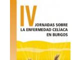 IV JORNADAS SOBRE ENFERMEDAD CELIACA EN BURGOS IV JORNADAS SOBRE ENFERMEDAD CELIACA EN BURGOS